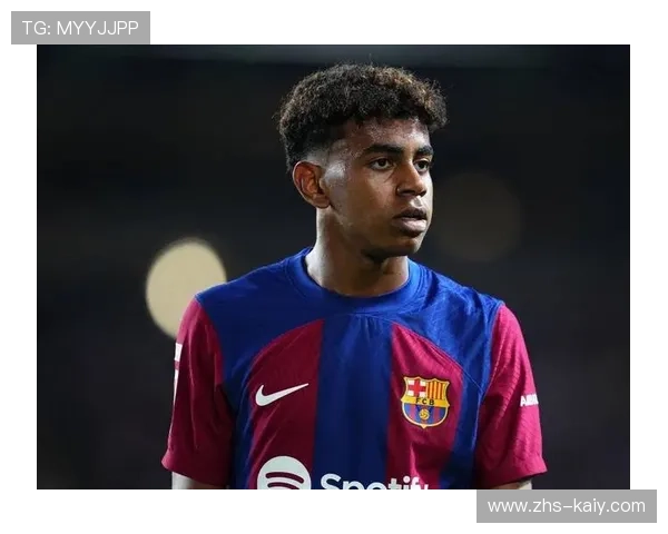 巴萨B队小将亚马尔的合同解约金升至10亿欧元 巴萨B队小将亚马尔的合同解约金升至10亿欧元